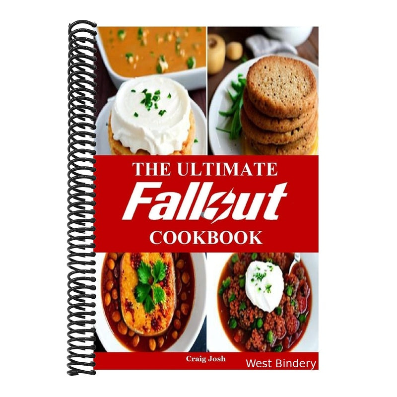 The Ultimate Fallout Cookbook: The Beginners Recipes and Meals Guide