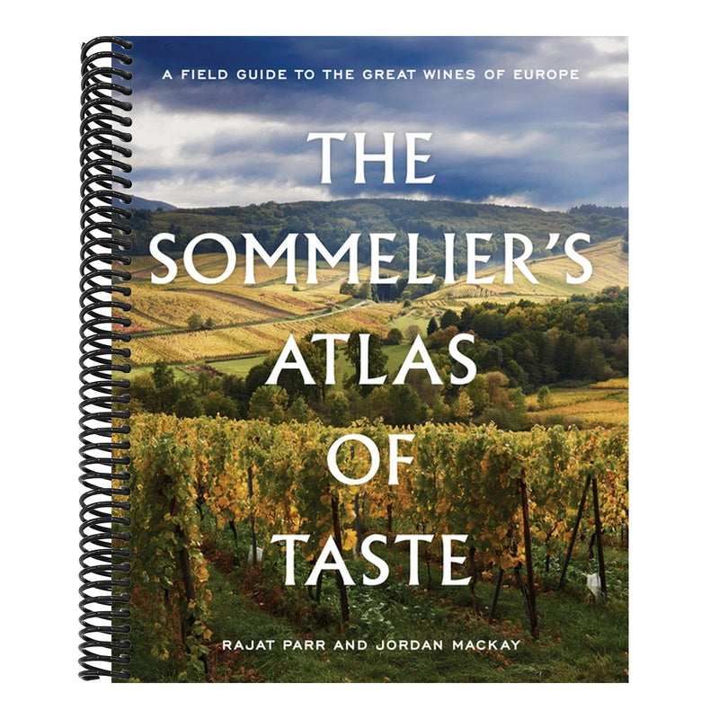 The Sommelier's Atlas of Taste: A Field Guide to the Great Wines of Europe