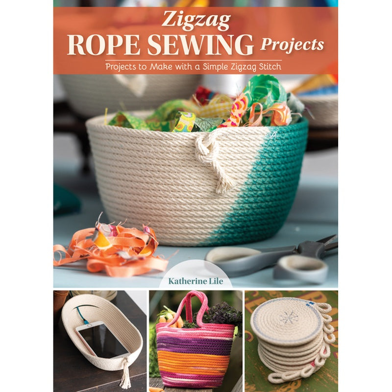 Zigzag Rope Sewing Projects: 16 Home Accessories to Make with a Simple Stitch (Spiral Bound)