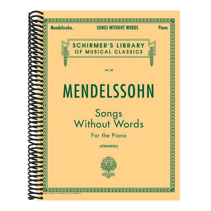 Mendelssohn - Songs Without Words for the Piano Sheet Music Book Classical Romantic Collection Schirmer Library Vol. 58