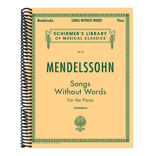 Mendelssohn - Songs Without Words for the Piano Sheet Music Book Classical Romantic Collection Schirmer Library Vol. 58