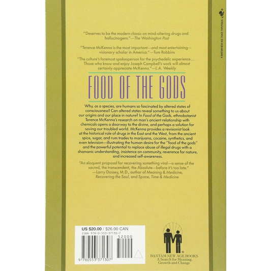 Food of the Gods: The Search for the Original Tree of Knowledge a Radical History of Plants, Drugs, and Human Evolution