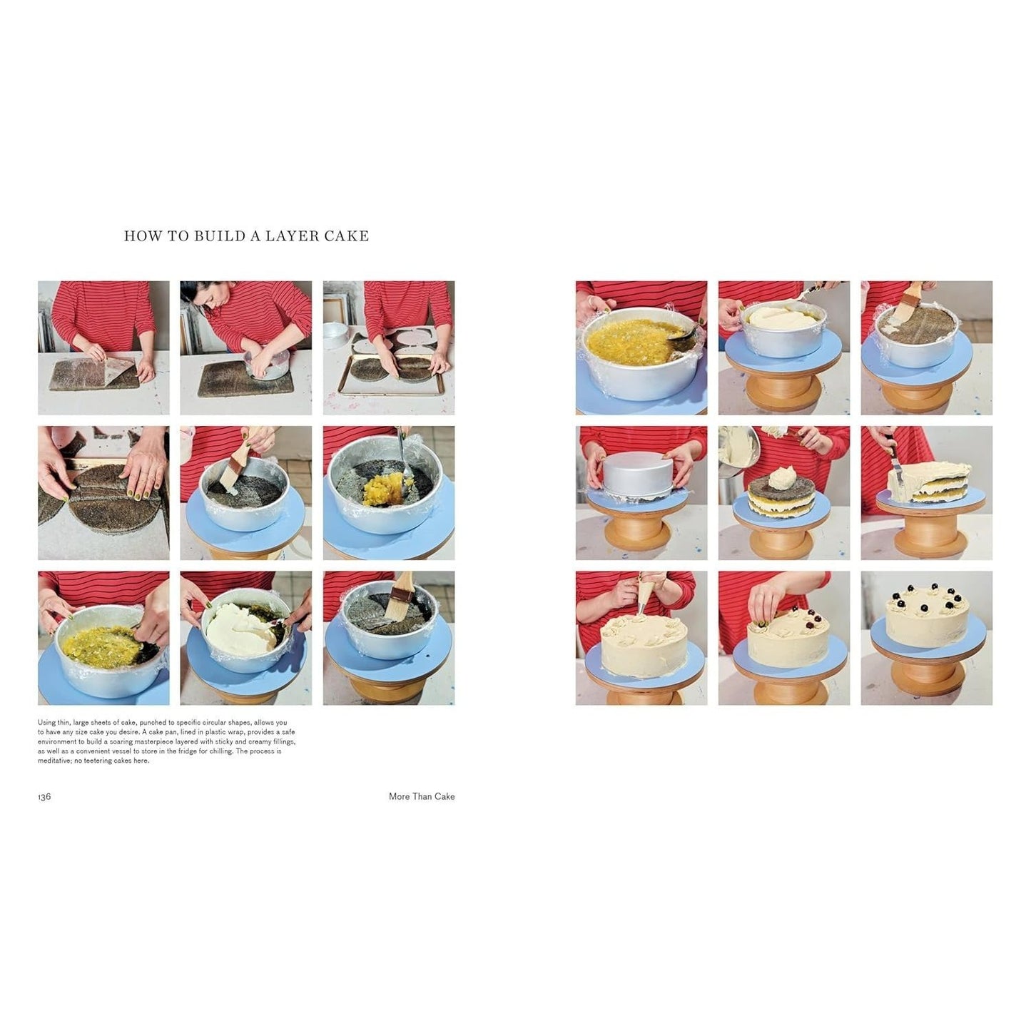 More Than Cake: 100 Baking Recipes Built for Pleasure and Community