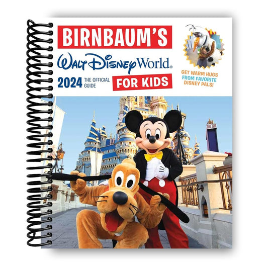 Birnbaum's 2024 Walt Disney World for Kids: The Official Guide