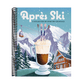 Après Ski: 100 Cozy Drinks to Warm Up Your Winter