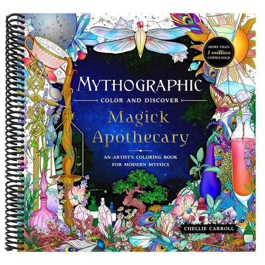 Mythographic Color and Discover: Magick Apothecary: An Artist's Coloring Book for Modern Mystics