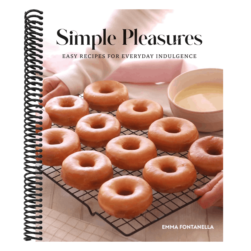 Simple Pleasures: Easy Recipes for Everyday Indulgence
