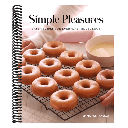 Simple Pleasures: Easy Recipes for Everyday Indulgence
