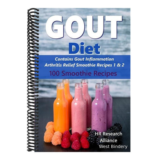 Gout Diet - Contains Gout Inflammation Arthritis Relief Smoothie Recipes 1 & 2: 100 Smoothie Recipes