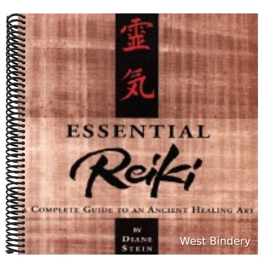 Essential Reiki: A Complete Guide to an Ancient Healing Art