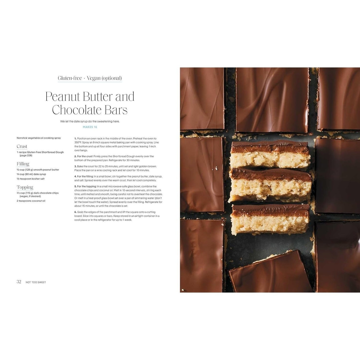 Not Too Sweet: 100 Dessert Recipes for Those Who Want More with Just a Little Less (Spiral Bound)