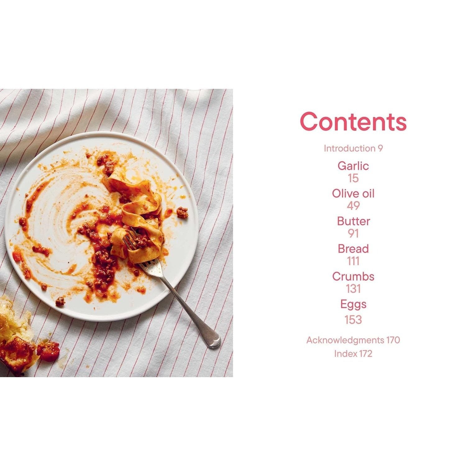 Garlic, Olive Oil + Everything Mediterranean: Simple Recipes for the Home Cook (a Cookbook)