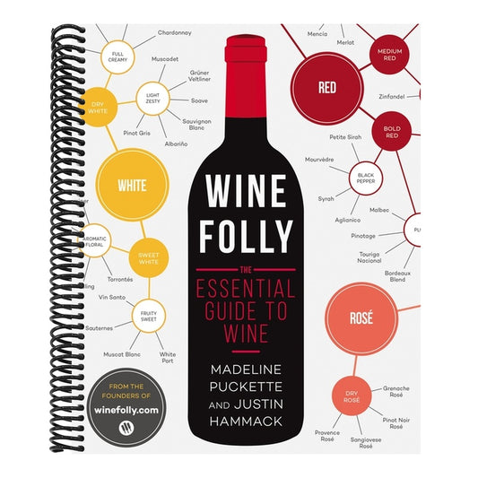 Wine Folly: The Essential Guide to Wine