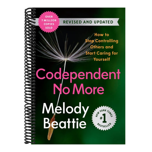 Codependent No More: How to Stop Controlling Others and Start Caring for Yourself (Revised and Updated) (Spiral Bound)