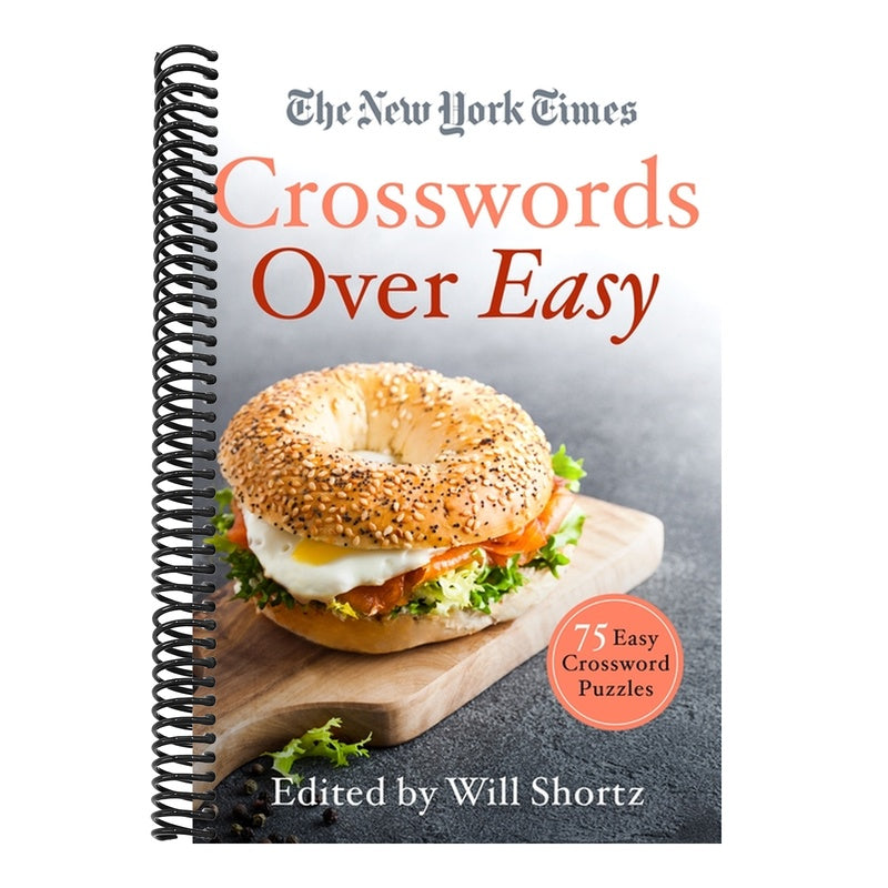 The New York Times Crosswords Over Easy: 75 Easy Crossword Puzzles