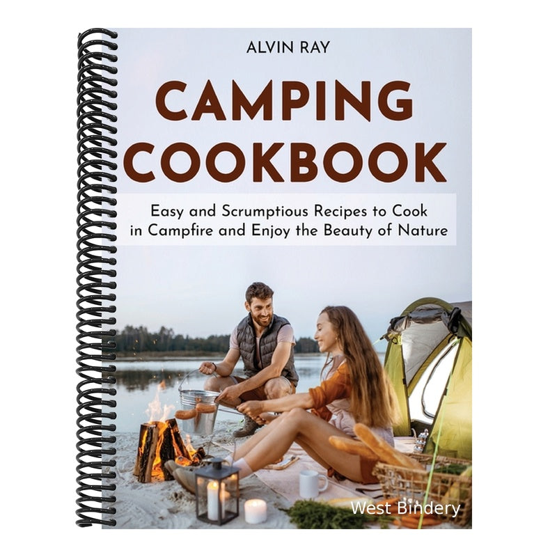 Camping Cookbook: Easy and Scrumptious Recipes to Cook in Campfire and Enjoy the Beauty of Nature