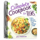 The Complete Cookbook for Teens: 120+ Recipes to Level Up Your Kitchen Game (Spiral Bound)