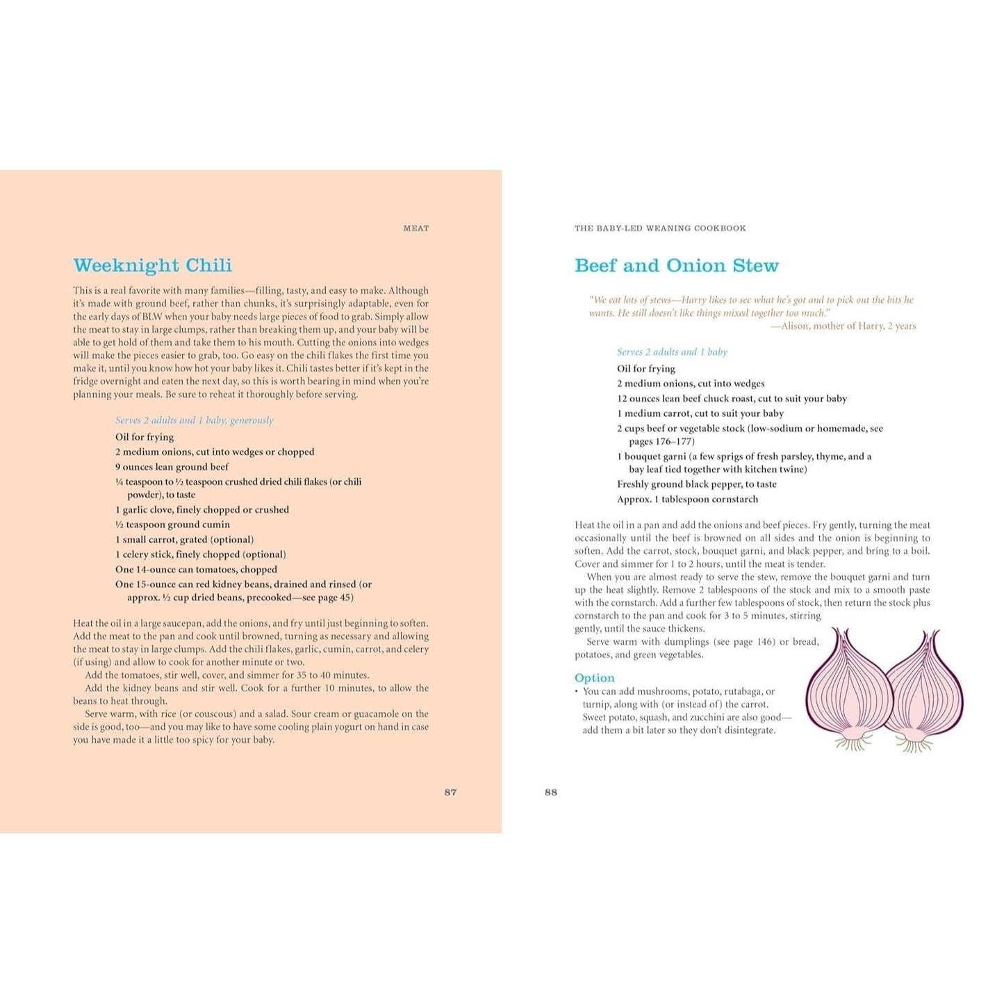 The Baby-Led Weaning Cookbook: Delicious Recipes That Will Help Your Baby Learn to Eat Solid Foods - And That the Whole Family Will Enjoy