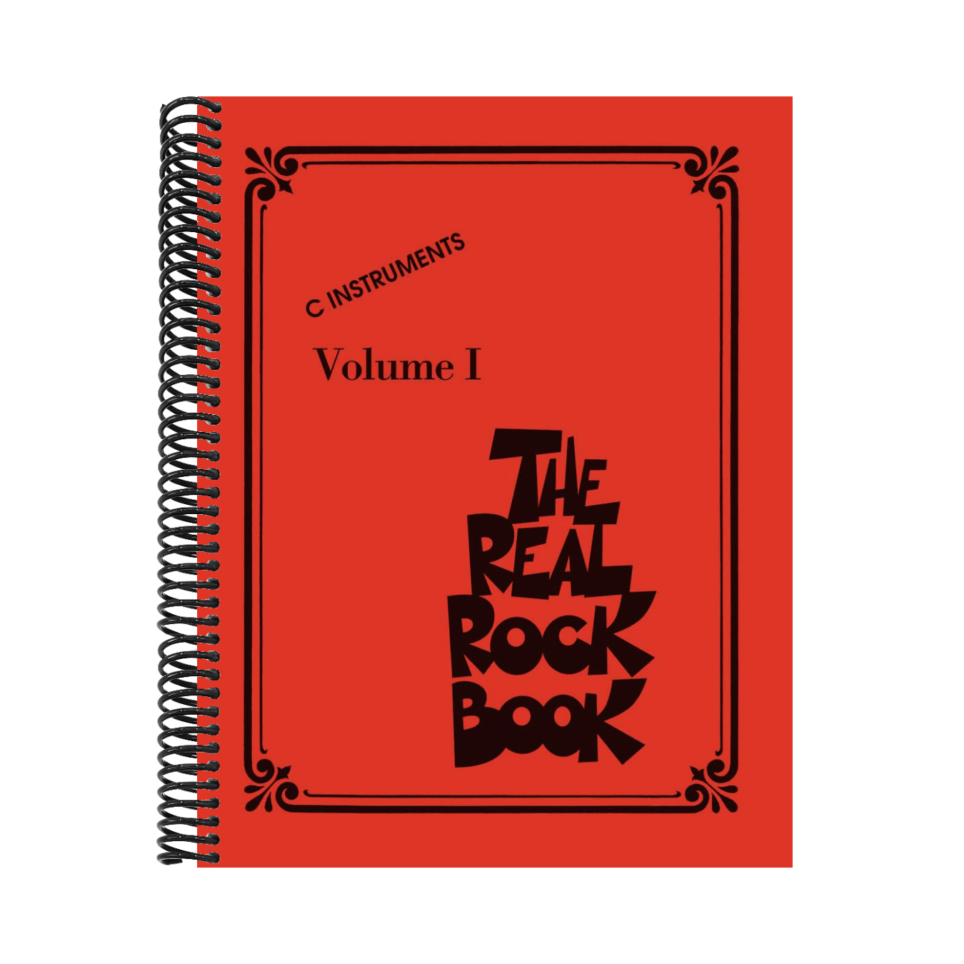 The Real Rock Book C Instruments 200 Classic Rock Hits for Piano, Guitar & Vocalists Hal Leonard Fake Book with Chords & Lyrics Essential Rock Sheet Music
