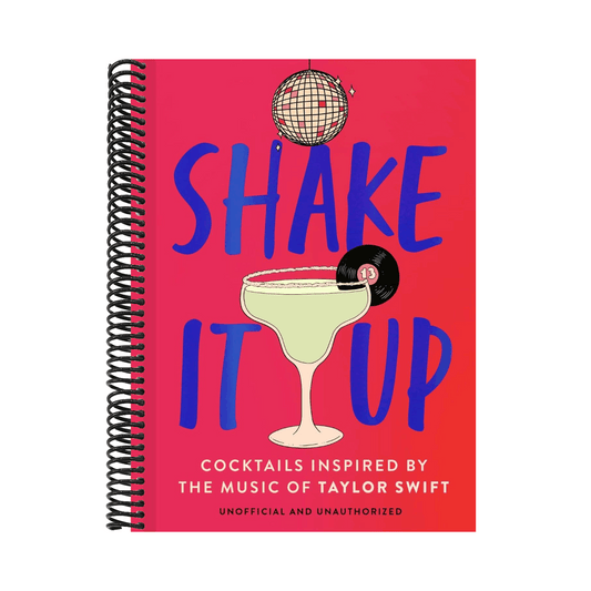 Shake It Up: Delicious Cocktails Inspired by the Music of Taylor Swift