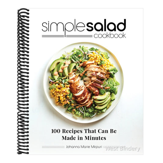 Simple Salad Cookbook: 100 Recipes That Can Be Made in Minutes