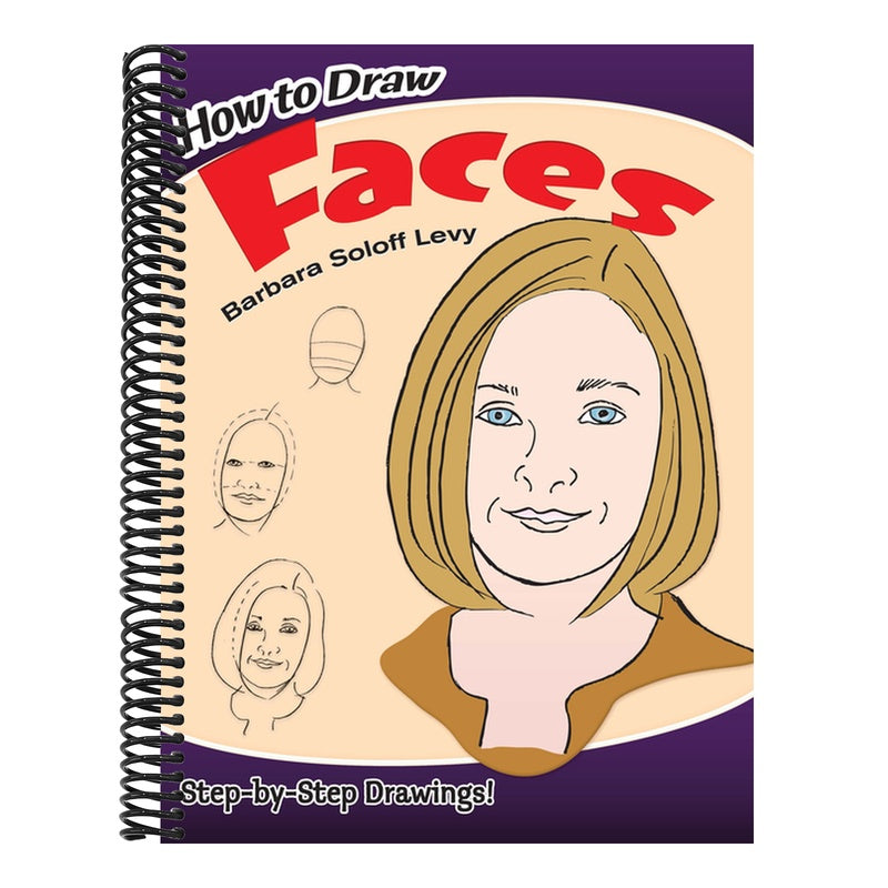 How to Draw Faces: Step-By-Step Drawings!