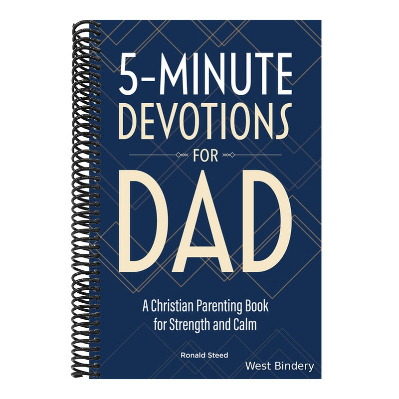 5-Minute Devotions for Dad: A Christian Parenting Book for Strength and Calm