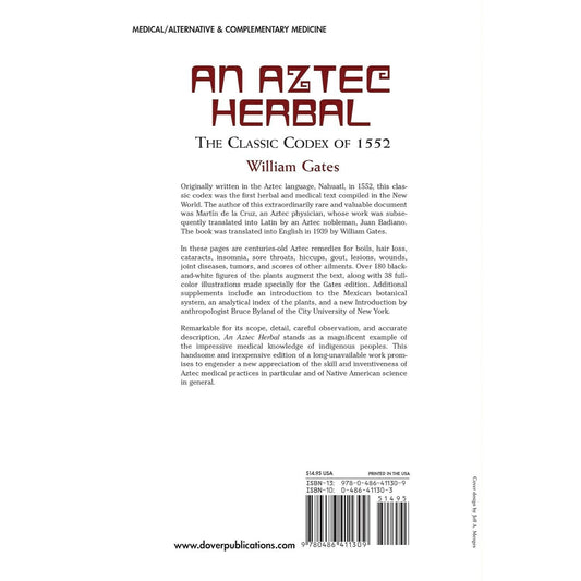 An Aztec Herbal: The Classic Codex of 1552