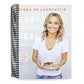 Eat Better, Feel Better: My Recipes for Wellness and Healing, Inside and Out (Spiral Bound)