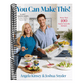 You Can Make This!: More Than 100 Family Favorite Recipes