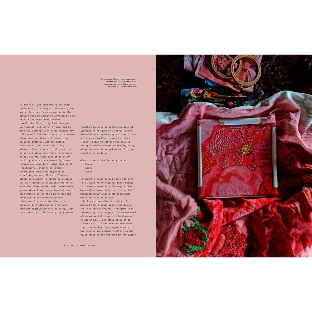 The Untamed Thread: Slow Stitch to Soothe the Soul and Ignite Creativity Volume 1