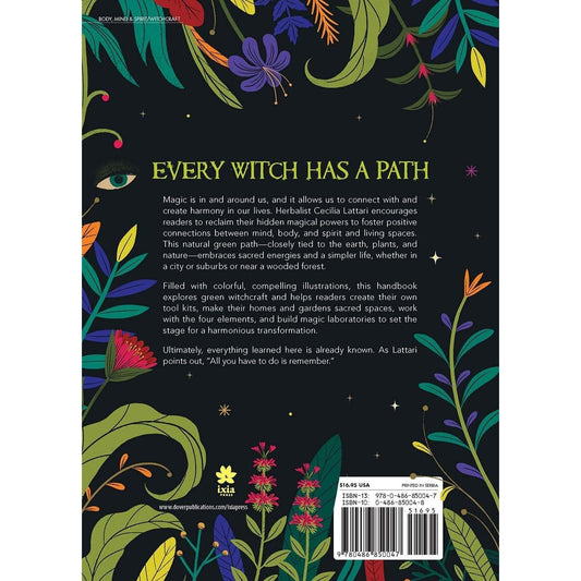 Backyard Witchcraft: The Complete Guide for the Green Witch, the Kitchen Witch, and the Hedge Witch