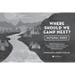 Where Should We Camp Next?: National Parks: The Best Campgrounds and Unique Outdoor Accommodations in and Around National Parks, Seashores, Monuments, (Spiral Bound)