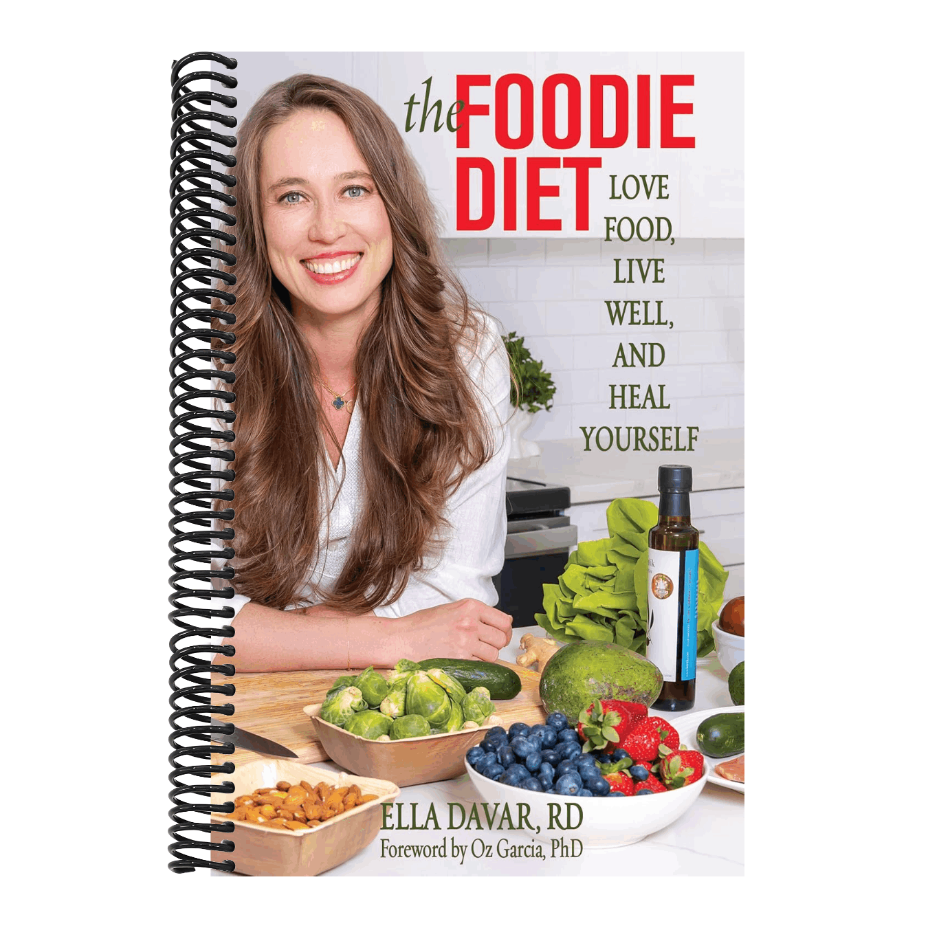 The Foodie Diet: Love Food, Live Well, and Heal Yourself