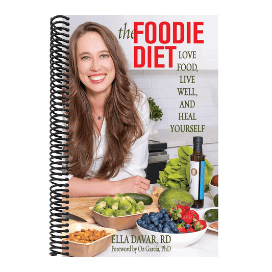 The Foodie Diet: Love Food, Live Well, and Heal Yourself