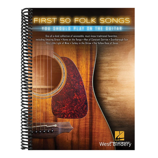 First 50 Folk Songs You Should Play on Guitar