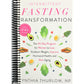 Intermittent Fasting Transformation: The 45-Day Program for Women to Lose Stubborn Weight, Improve Hormonal Health, and Slow Aging (Spiral Bound)