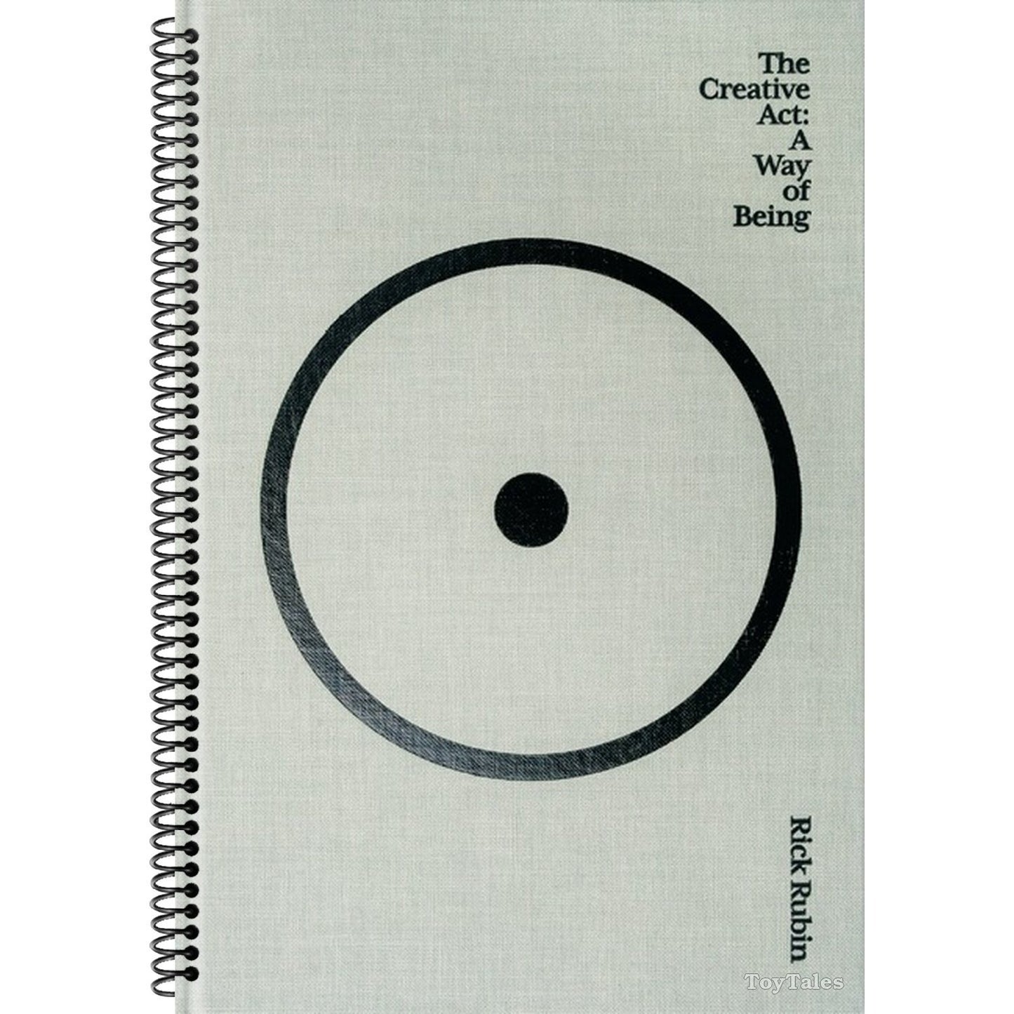 The Creative ACT: A Way of Being (Spiral Bound)