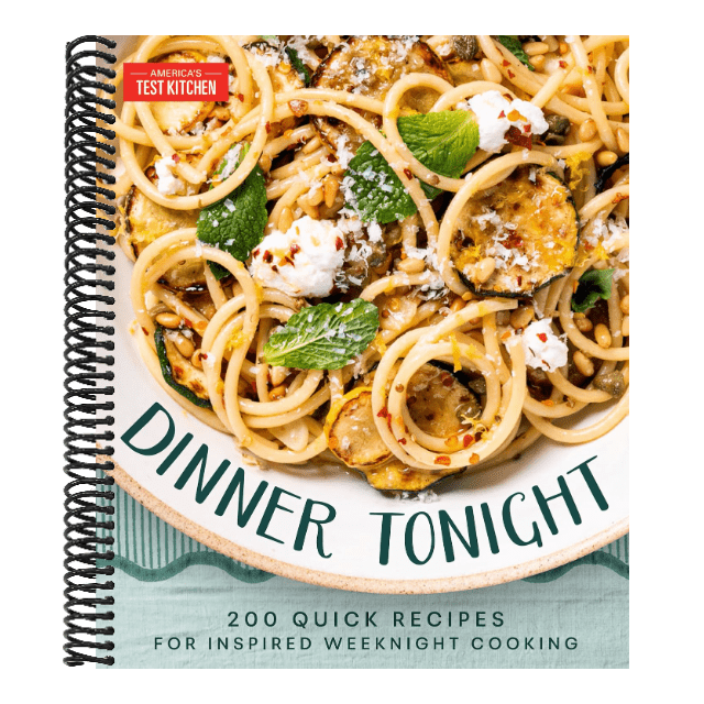 Dinner Tonight: 200 Quick Recipes for Inspired Weeknight Cooking