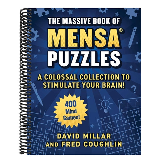 Massive Book of Mensa(r) Puzzles (4 Books in 1!): 400 Mind Games!--A Colossal Collection to Stimulate Your Brain!