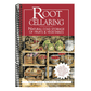 Root Cellaring: Natural Cold Storage of Fruits & Vegetables (Revised)