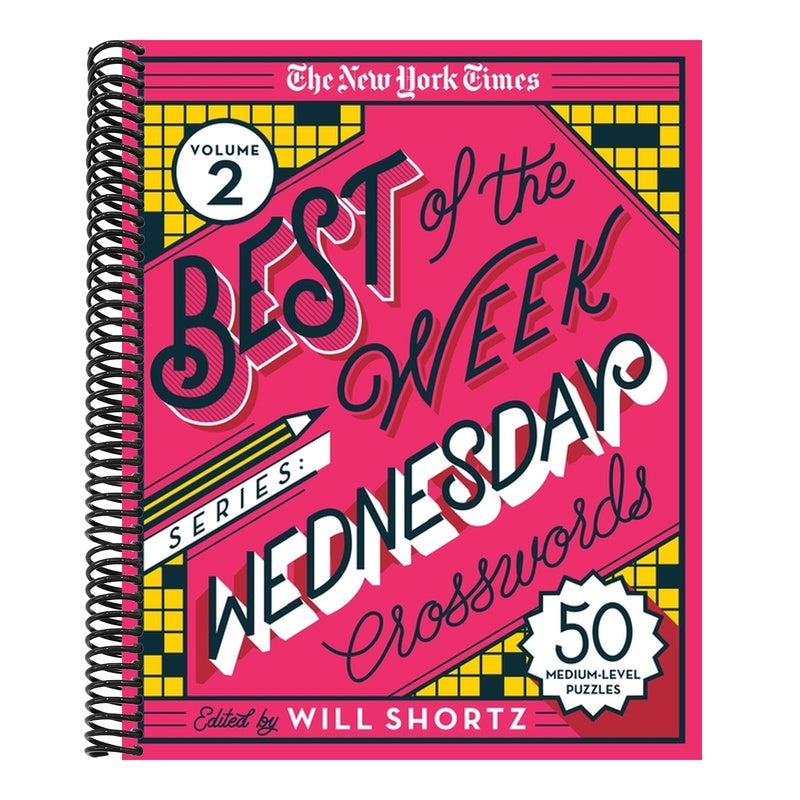 The New York Times Best of the Week Series 2: Wednesday Crosswords: 50 Medium-Level Puzzles