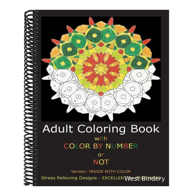 Adult Coloring Book with COLOR BY NUMBER or NOT