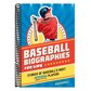 Baseball Biographies for Kids: Stories of Baseball's Most Inspiring Players