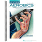 Guitar Aerobics: A 52-Week, One-Lick-Per-Day Workout Program for Developing, Improving & Maintaining Guitar Technique