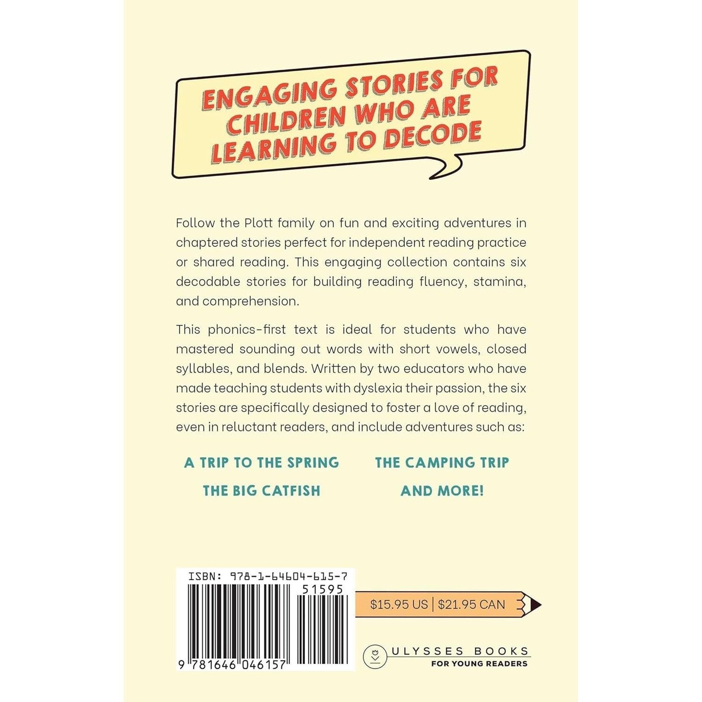 The Adventures of the Plott Family: A Decodable Stories Collection: 6 Chaptered Stories for Practicing Phonics Skills and Strengthening Reading Comprehens