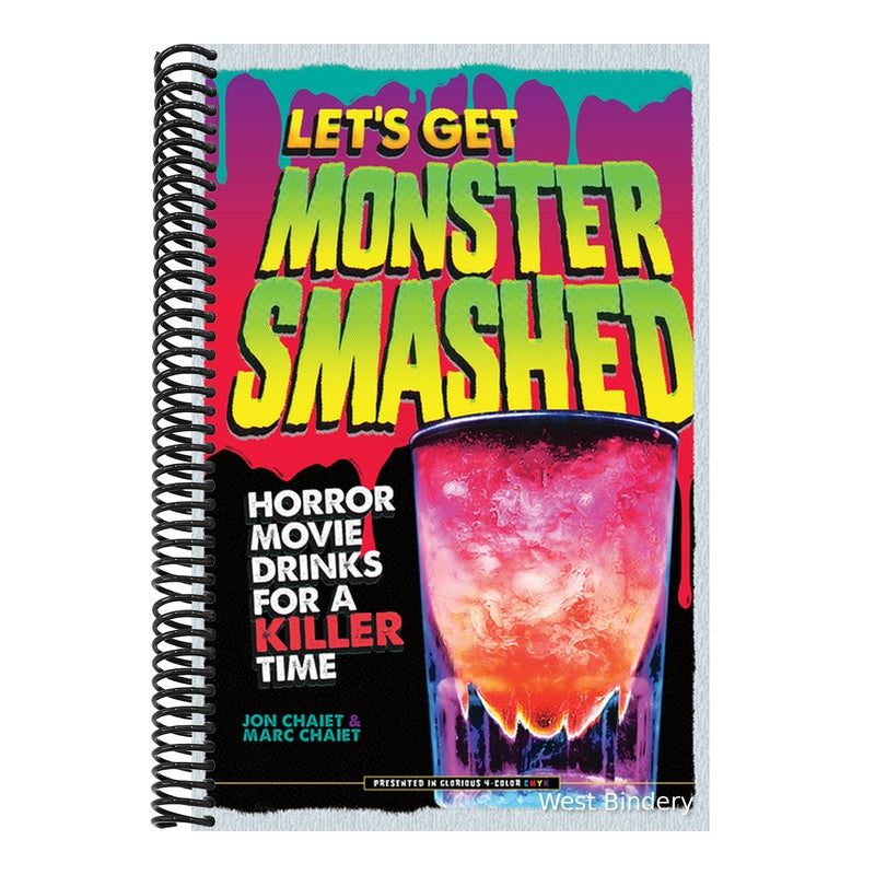 Let's Get Monster Smashed: Horror Movie Drinks for a Killer Time