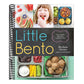 Little Bento: 32 Irresistible Bento Box Lunches for Kids