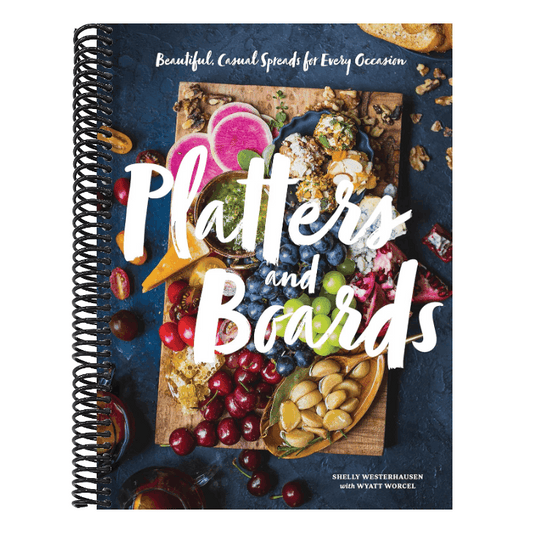 Platters and Boards: Beautiful, Casual Spreads for Every Occasion (Spiral Bound)