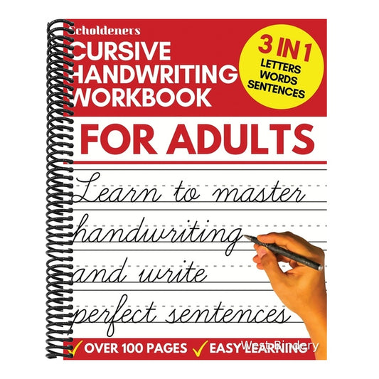 Cursive Handwriting Workbook for Adults: Learn Cursive Writing for Adults (Adult Cursive Handwriting Workbook)